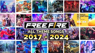 FREE FIRE ALL THEME SONGS 2017 TO 2024 🎧  FF THEME SONGS OB01  OB47 UPDATE  ALL LOBBY MUSIC [upl. by Anaek]