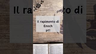 Enoch LUomo che Non Conobbe la Morte parte1  Discovery Bible  elohim storia enoch bible [upl. by Riordan]