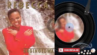 REBECCA MALOPE ♫  Angingedwa [upl. by Siekram]