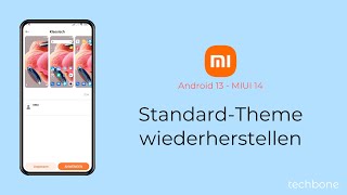 StandardTheme wiederherstellen  Xiaomi Android 13  MIUI 14 [upl. by Anaitsirhc723]