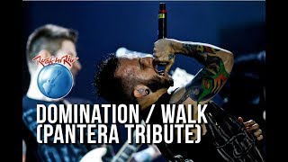 Gloria  Domination  Walk Pantera tribute Ao Vivo no Rock in Rio [upl. by Laise]