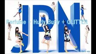 Perfume  hurly burly  GLITTER Original Instrumental Zenjimix [upl. by Candyce529]