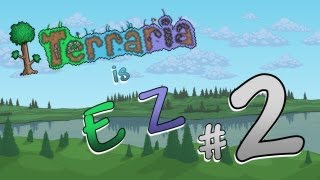 Terraria 12 is EZ  Ep 2  quotTin Lead and Tungstenquot [upl. by Dnomsed]