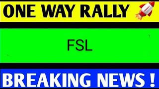 fsl share latest news today fsl share analysis fsl share price target fsl share latest news [upl. by Enigroeg]