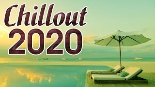 Chill Out Lounge Music 2020  Relax with the Best Chillout Instrumental Mix [upl. by Ulysses]