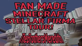 Stellar Firma Fan Made Minecraft Space Station TheBrothersMeredith stream tour [upl. by Ingrim193]