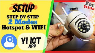 How to Set Up Any YI IoT Camera A StepbyStep Guide [upl. by Elleinnod]