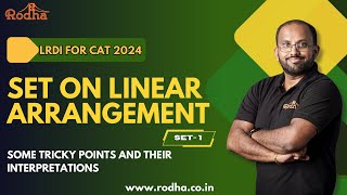 Linear Arrangement I Set  1 I Logical Reasoning Preparation for CAT 2024 I Basic to Advance [upl. by Iveel]