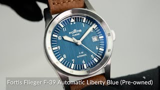 Fortis Flieger F39 Automatic Liberty Blue Preowned [upl. by Diella]