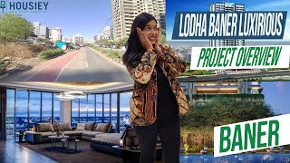 Lodha Group New Launch Baner  Luxurious Project Overview  Lodha Baner Pune [upl. by Lledor200]