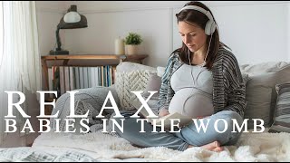 Pregnancy music for babies ♥ Brain development ♥ Baby Relax [upl. by Narcissus]