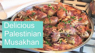 The National Dish of Palestine MusakhanRecipe442CFF [upl. by Niehaus]