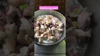 Adobong puti youtube youtuber youtubevideo youtubeshort [upl. by Tap300]