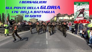 BERSAGLIERI 176° DELLA BATTAGLIA SUL PONTE DI GOITO [upl. by Copp]