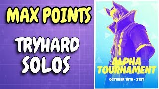 MAX POINTS IN ALPHA TOURNAMENT MATCH  Tryhard solos [upl. by Cheyney170]