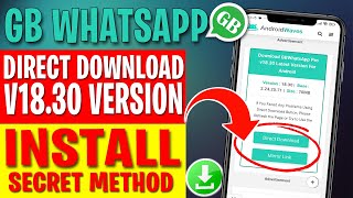 How to install or Download GBWHATSAPP secret method gb whatsapp version v1830 full method 2024 [upl. by Fleta860]