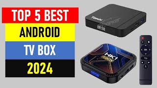 Top 5 Best Android TV Box in 2024  Best TV Box 2024 [upl. by Llednov]