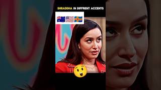 Shradha Kapoor Speaking Different Accents english speakingenglish accent stre2 shradhakapoor [upl. by Ehsom]