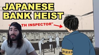 moistcr1tikal reacts to The greatest bank heist in Japanese history by Kento Bento [upl. by Amesari]