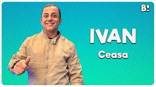 Ivan CEASA  16 [upl. by Rayshell587]