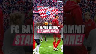 🏟️ Bekommt der FC Bayern seine eigene Stadionhymne fcbayern fußball [upl. by Hodess]