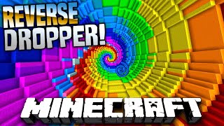 REVERSE DROPPER MAP  Minecraft FLIPPED PARKOUR [upl. by Pasadis]