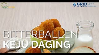 Resep Bitterballen Keju Daging Camilan Buat Si Kecil [upl. by Nedyaj495]