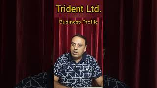 Business Profile I Trident Share Analysis  Trident Share Latest News [upl. by Shelba]