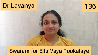 Swaram for Ellu Vaya Pookalaye  Asuran  Dr Lavanya  Voice Culture Trainer  Carnatic Notes [upl. by Maiocco544]