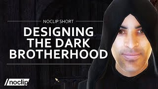 The Elder Scrolls IV Oblivion  Designing The Dark Brotherhood [upl. by Orran]