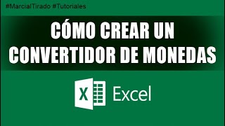 ✅ Como HACER un convertidor de monedas en Excel  Tutorial para cambiar DOLARES a PESOS y viceversa [upl. by Vasiliu]