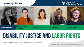 Disability Equity Webinar Series Disability Justice and Labor Rights [upl. by Chabot412]