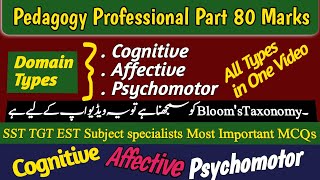 Blooms Taxonomy All three Domains in one Video  Cognitive Affective Psychomotor Domain Lecture [upl. by Ajay693]