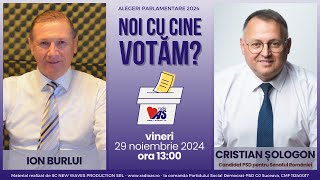 NOI CU CINE VOTĂM  invitat Cristian Șologon candidat PSD Suceava pentru Senatul României [upl. by Chas]