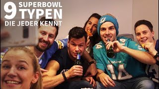 9 SuperBowlTypen die jeder kennt [upl. by London]