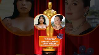 Yalitza Aparicio o Lily Gladstone ¿Quién fue la primer mujer indígena nominada al Oscar [upl. by Nehpets]