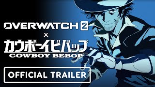 Overwatch 2 X Cowboy Bebop  Official Collaboration Trailer [upl. by Pubilis]