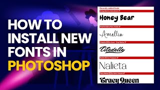 How To Download and INSTALL FREE NEW Fonts in PHOTOSHOP  Step By Step Guide [upl. by Thorlie]