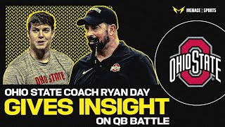 Ohio State Football Coach Ryan Day with INSIGHT on QB Battle [upl. by Ehav]