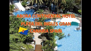 Playa Del Ingles Gran Canaria Spain  Abora Continental Hotel Vlog  229 [upl. by Airdnahs346]