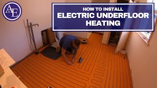 HOW TO INSTALL ELECTRIC UNDERFLOOR HEATING  Build with AampE [upl. by Cinamod489]