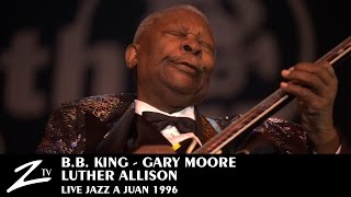 BB King Gary Moore Luther Allison  LIVE 1996 [upl. by Lledo710]