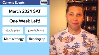 March SAT® Predictions Tips and 1 Very Hard Inference Reading Question [upl. by Eeluj]