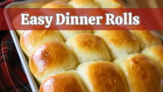 Easy Dinner Rolls Recipe  Soft and buttery perfect for the holidays [upl. by Arsuy]