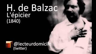 Lépicier  Honoré de Balzac 1840 [upl. by Dhar713]