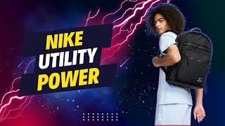 Unveiling the Nike Utility Power Backpack A Comprehensive Review [upl. by Ecinahs301]