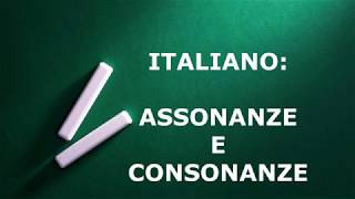 ITALIANO  Assonanze e consonanze classe 4° [upl. by Ankeny765]