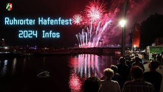 Ruhrorter Hafenfest 2024 Infos zu Feuerwerk Öffnungszeiten Kirmes amp Co im Überblick [upl. by Just]