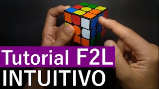 F2L Intuitivo Aprenda F2L de forma simples e lógica sem algoritmos [upl. by Annayt804]