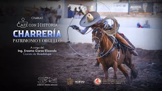 Café con Historia  Charrería Patrimonio y orgullo  Cronista de Guadalupe [upl. by Colver]